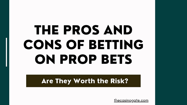 Betting on Prop Bets